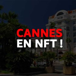 France : Cannes se lance dans l’aventure NFT
