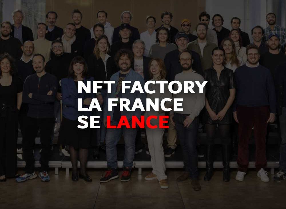 NFT Factory Actu NFT France