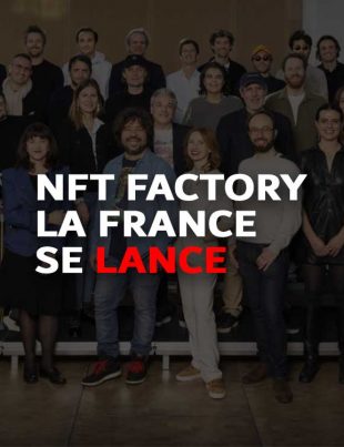 NFT Factory Actu NFT France