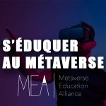 metaverse : comment former les gens ? Metaverse education alliance