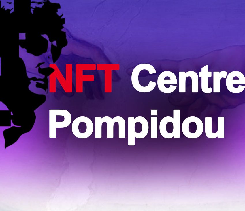 NFT : Les tokens non fongibles débarquent au centre pompidou